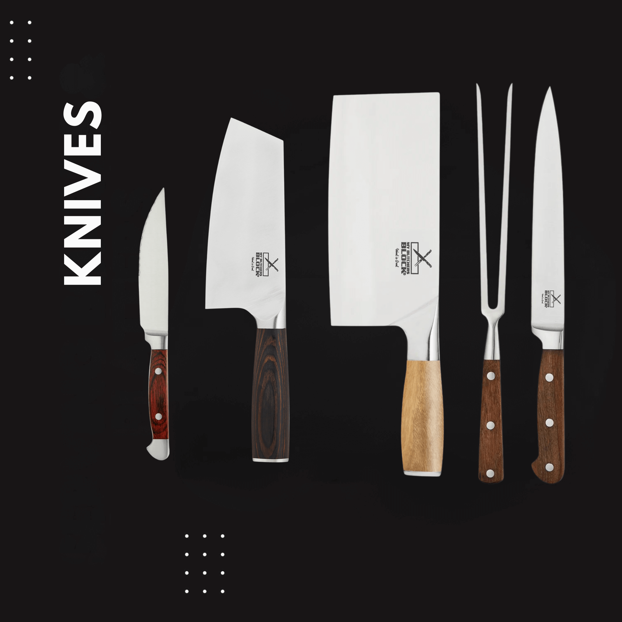 Knives